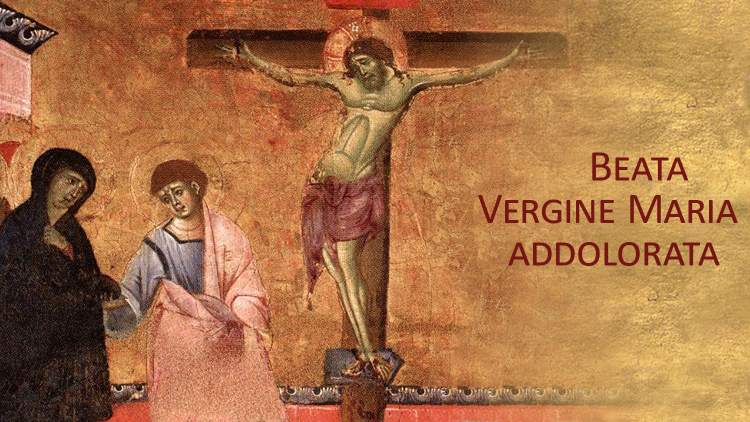 BEATA MARIA VERGINE ADDOLORATA